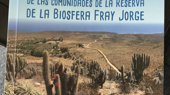 Presentan libro con la historia de comunidades agrícolas aledañas al Bosque Fray Jorge