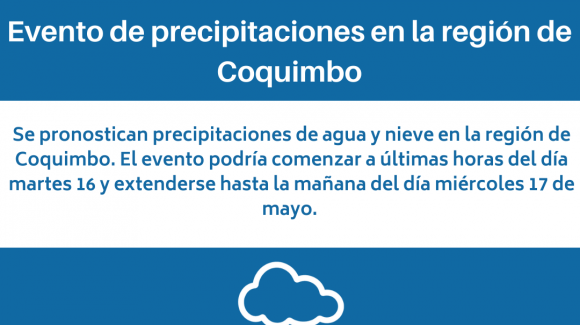 CEAZA pronostica evento de precipitaciones en la región de Coquimbo