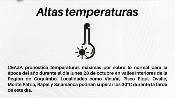 CEAZA pronostica altas temperaturas para los valles interiores en la Región de Coquimbo