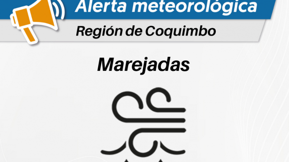 Emiten alerta de marejadas para la Región de Coquimbo