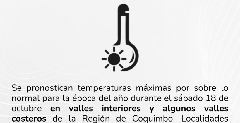 CEAZA pronostica altas temperaturas para este sábado en valles interiores y algunos valles costeros de la región CEAZA pronostica altas temperaturas para este sábado en valles interiores y algunos valles costeros de la región