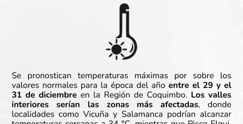 Centro Científico CEAZA pronostica altas temperaturas para los próximos días en valles interiores de la Región de Coquimbo